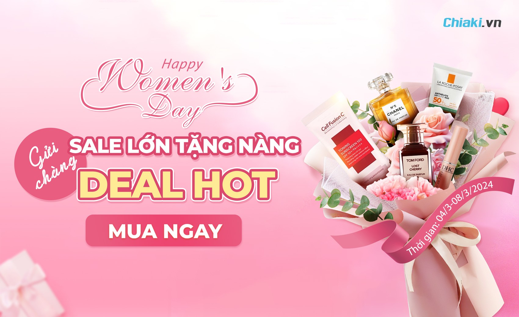 Happy Women's Day 8/3 - Sale Lớn Chiaki Tặng Nàng Deal Hot
